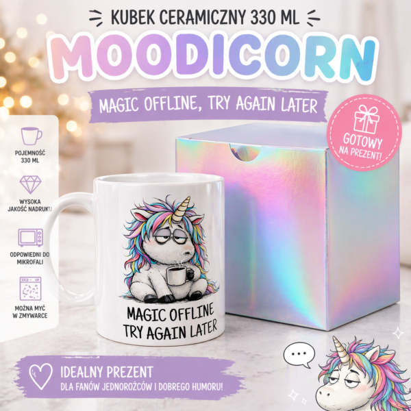 Kubek Moodicorn - "Magic ofline, try again later" 330ml + opakowanie